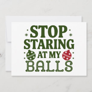Cartes Pour Fêtes Annuelles Arrête de mater mes couilles humour de Noël sale