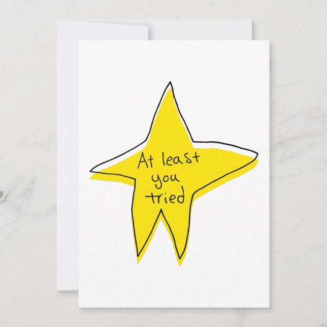 Cartes Pour Fêtes Annuelles Au Moins Vous Avez Essayé - Yellow Star (Devant)