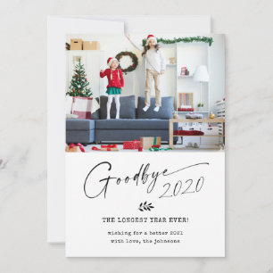 Cartes Pour Fêtes Annuelles Au revoir 2020 Année la plus longue jamais