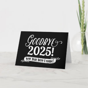 Cartes Pour Fêtes Annuelles Au revoir 2025 Nouvel An