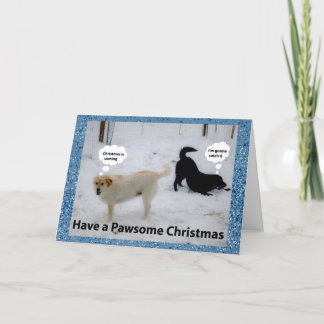 Cartes Pour Fêtes Annuelles Ayez Noël de Pawsome ! - Chiens mignons