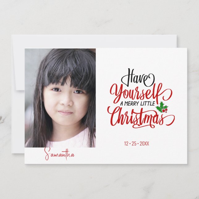 Cartes Pour Fêtes Annuelles Ayez-vous une Joyeuse photo de Noël (Devant)