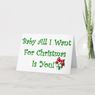 Cartes Pour Fêtes Annuelles Baby All I Want For Christmas Is You