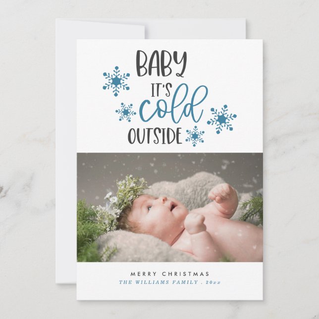 Cartes Pour Fêtes Annuelles Baby It's Cold Outside Christmas Photo Card (Devant)