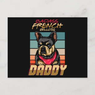 Cartes Pour Fêtes Annuelles Badass French Buldog Daddy