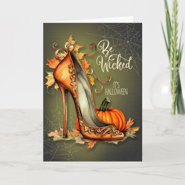 Cartes Pour Fêtes Annuelles Be Wicked Halloween High Heel with Autumn Leaves (Devant)