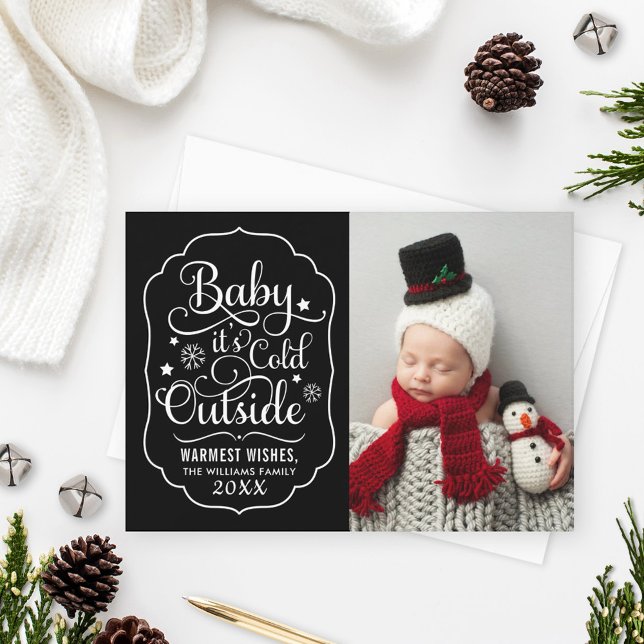 Cartes Pour Fêtes Annuelles Bébé son froid dehors noir script photo (Créateur téléchargé)