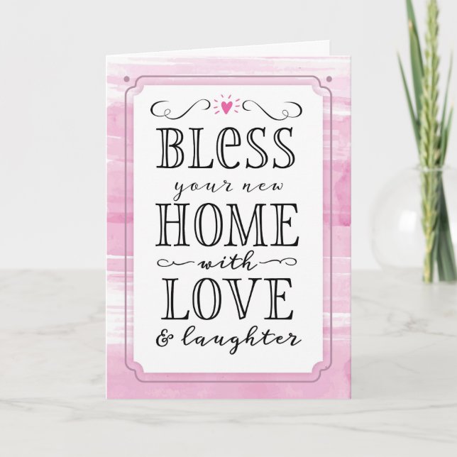 Cartes Pour Fêtes Annuelles Bénissez votre nouvelle maison avec amour et rire (Devant)
