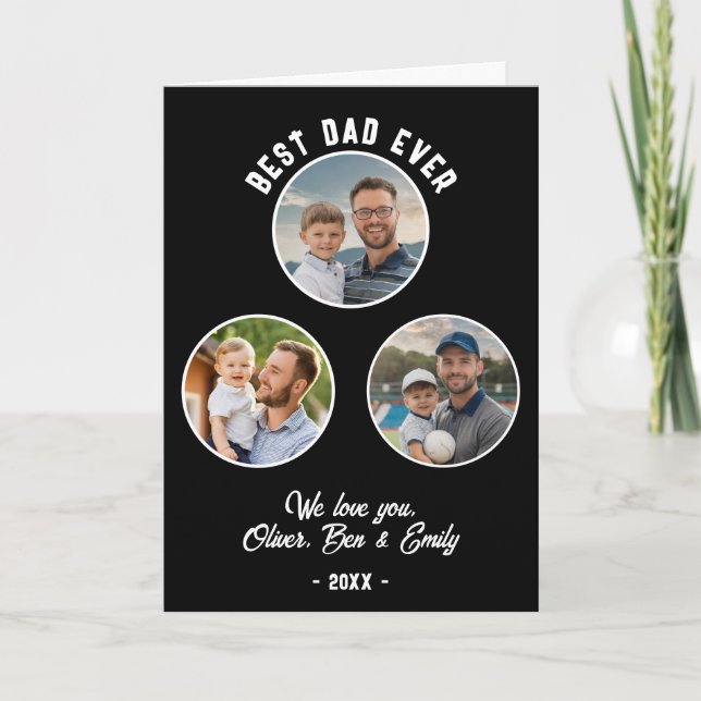Cartes Pour Fêtes Annuelles Best Papa Ever 3 Photos Fête du Père (Devant)