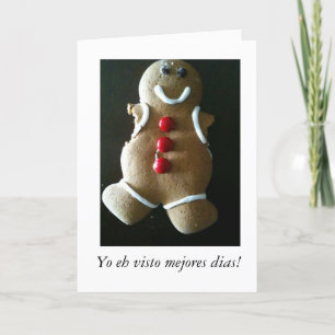 Cartes Pour Fêtes Annuelles Better Days Gingerbread Man in Spanish