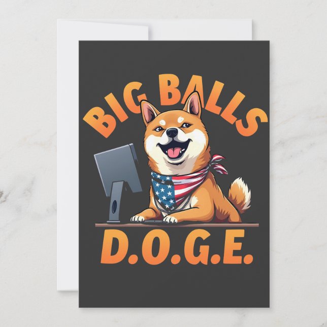 Cartes Pour Fêtes Annuelles Big Balls Doge Département de l'efficacité du gouv (Devant)