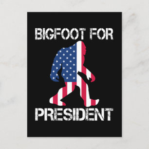Cartes Pour Fêtes Annuelles Bigfoot pour président drôle Bigfoot