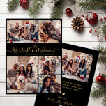 Cartes Pour Fêtes Annuelles Black Gold 5 Photo Collage plus joli Noël<br><div class="desc">Calligraphie moderne élégante Simple Black and Gold 5 Photo Collage Merriest Script Holiday Card. *** VEUILLEZ NOTER : CES CARTES 6, 5" X 8, 75" SONT PLUS GRANDES QUE LA MOYENNE, IL EST PRESQUE CERTAIN QUE LES COÛTS POSTAUX SERONT PLUS ÉLEVÉS. SI VOUS PRÉFÉREZ LA TAILLE STANDARD 5X7", COMMANDEZ À...</div>