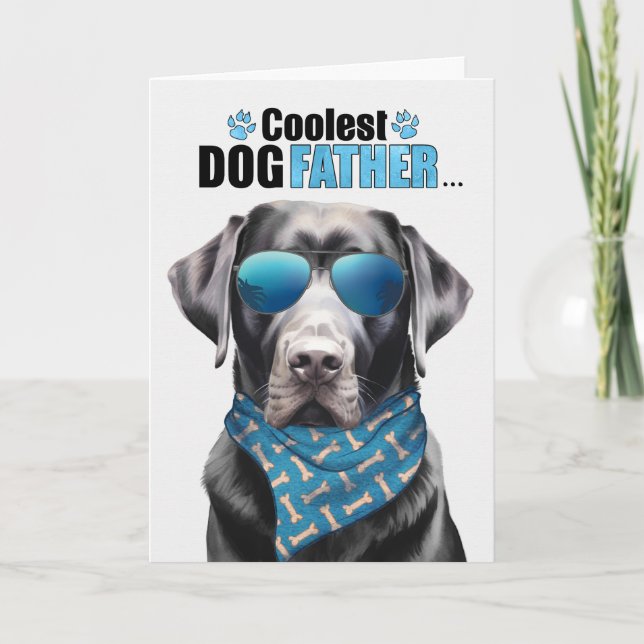 Cartes Pour Fêtes Annuelles Black Lab Chien Coolest Papa Fête des pères (Devant)