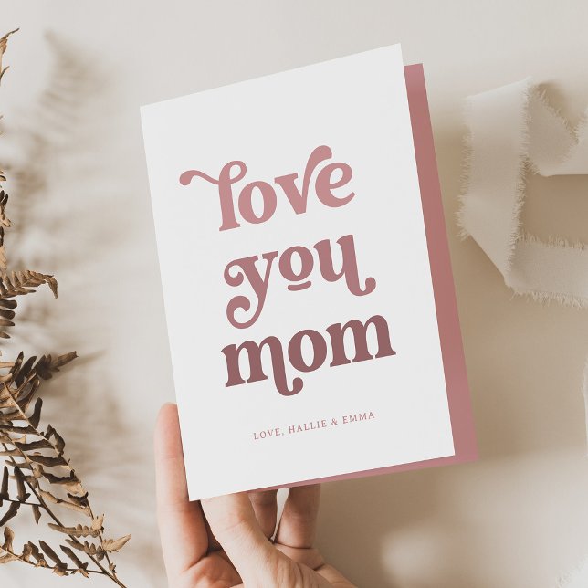 Cartes Pour Fêtes Annuelles Boho Retro Texte | Amour à toi Maman Dégradé Rose  (Créateur téléchargé)