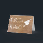 Cartes Pour Fêtes Annuelles Bois vous soyez les miens ?<br><div class="desc">Envoyez à ce special quelqu'un une petite note idiote d'amour.</div>