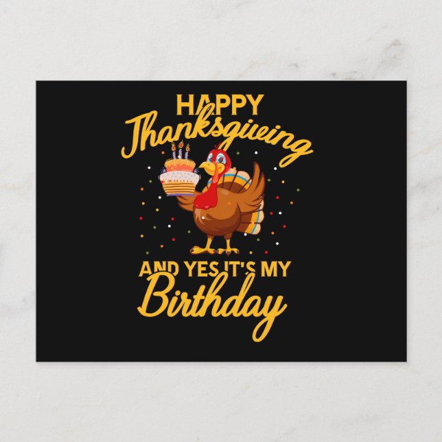 Cartes Pour Fêtes Annuelles Bon thanksgiving et oui c'est mon anniversaire drô (Devant)
