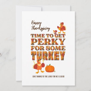 Cartes Pour Fêtes Annuelles Bon thanksgiving PERKY POUR TURQUIE Christian