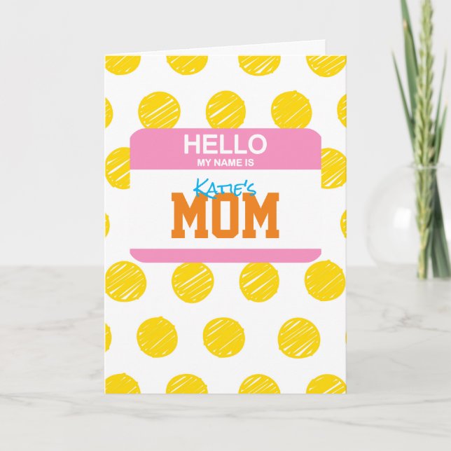 Cartes Pour Fêtes Annuelles Bonjour Mon Nom Est MOM Étiquette Parent Humour Po (Devant)
