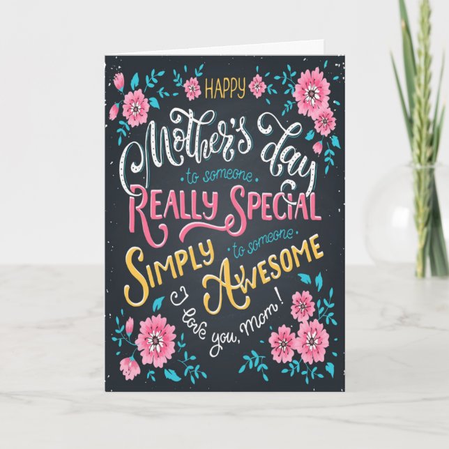 Cartes Pour Fêtes Annuelles Bonne fête des mères | à Special and Awesome Mom (Devant)