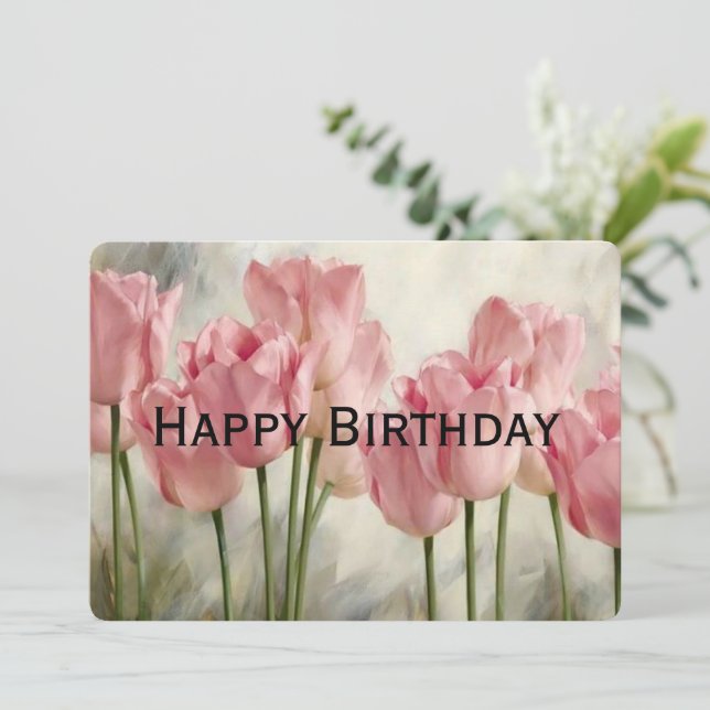 Cartes Pour Fêtes Annuelles Bonne Tulipes roses d'anniversaire (Debout devant)