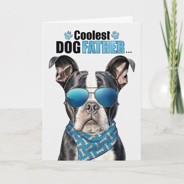 Cartes Pour Fêtes Annuelles Boston Terrier Chien Coolest Papa Fête des pères (Devant)