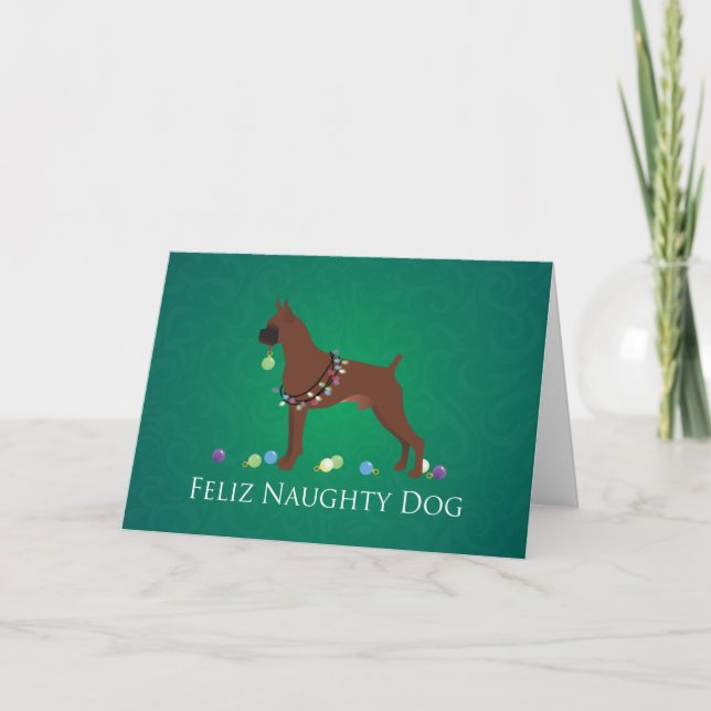 Cartes Pour Fêtes Annuelles Boxer Chien Feliz Naughty Chien Design de Noël (Devant)