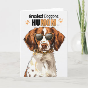 Cartes Pour Fêtes Annuelles Brittany Spaniel Dog Greatest HuMOM Mother's Day
