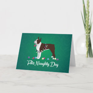 Cartes Pour Fêtes Annuelles Brown Boston Terrier Feliz Naughty Dog Design