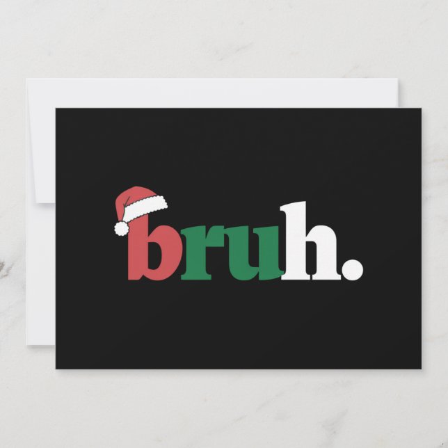 Cartes Pour Fêtes Annuelles Bruh Mème Drôle Dire Bro Salutation Noël (Devant)