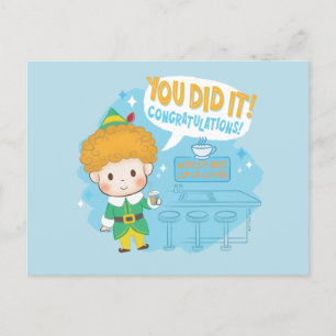 Cartes Pour Fêtes Annuelles Buddy l'elfe Vous avez réussi ! Félicitations !