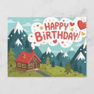 Cartes Pour Fêtes Annuelles Cabane de montagne « Joyeux Anniversaire »