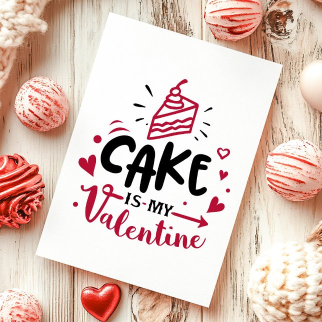Cartes Pour Fêtes Annuelles Cake est My Valentine Anti Valentine's Day (Créateur téléchargé)