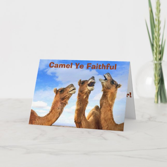 CARTES POUR FÊTES ANNUELLES "CAMEL YA FAITHFUL" CHANTE LES CAMELS À NOËL (Devant)