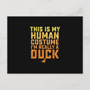 Cartes Pour Fêtes Annuelles Canard drôle c'est mon costume d'humain Halloween