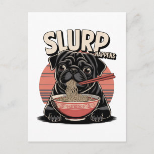 Cartes Pour Fêtes Annuelles Carlin Manger Ramen Drôle Slurp arrive