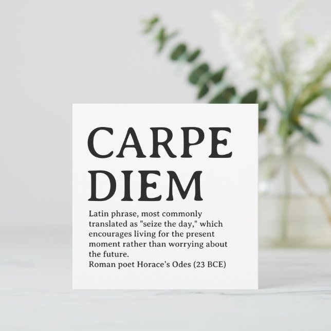 Cartes Pour Fêtes Annuelles Carpe Diem latin quote (Debout devant)