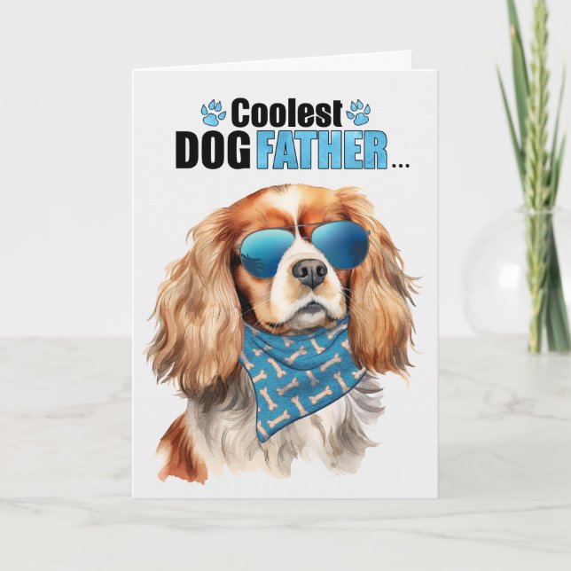 Cartes Pour Fêtes Annuelles Cavalier King Charles Chien Coolest Papa Fête des  (Devant)