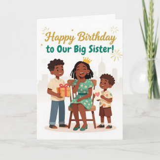 Cartes Pour Fêtes Annuelles Celebrating Big Sis! Birthday Card