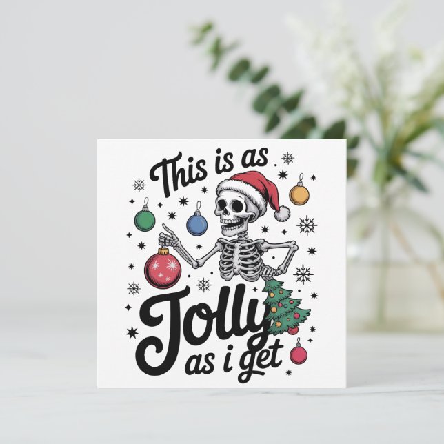 Cartes Pour Fêtes Annuelles C'est aussi Jolly que je reçois un Humour de Noël  (Debout devant)