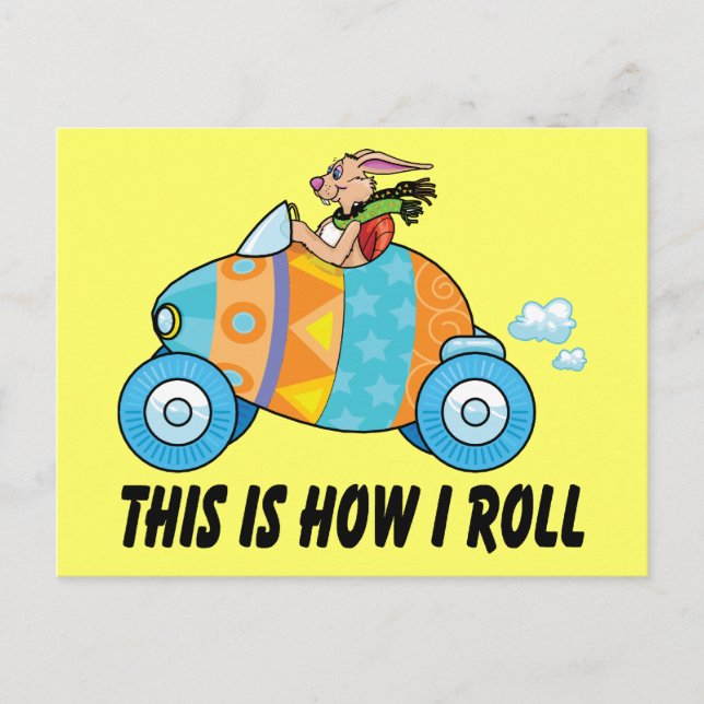 Cartes Pour Fêtes Annuelles C'Est Comme Ça Que Je Roule Le Lapin De Pâques (Devant)