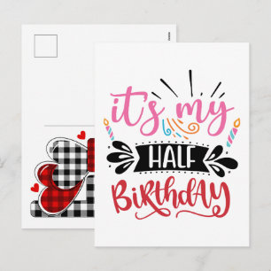 Cartes Pour Fêtes Annuelles C'est la moitié de mon anniversaire 2026