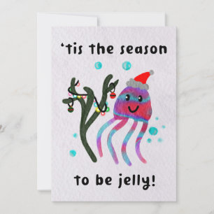 Cartes Pour Fêtes Annuelles C'est la saison d'être en gelée !
