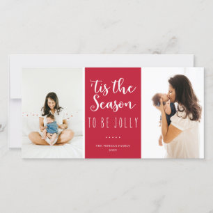 Cartes Pour Fêtes Annuelles 'C'Est La Saison D'Être Jolly Festive Red Photo