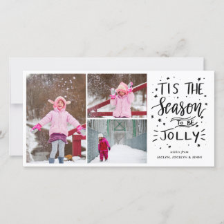 Cartes Pour Fêtes Annuelles C'Est La Saison D'Être Jolly Modern Script Photo