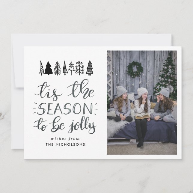 Cartes Pour Fêtes Annuelles C'Est La Saison D'Être Jolly Script Photo Noël (Devant)