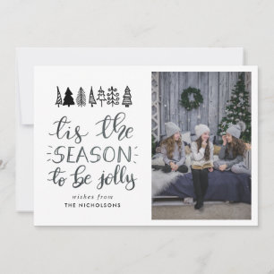 Cartes Pour Fêtes Annuelles C'Est La Saison D'Être Jolly Script Photo Noël