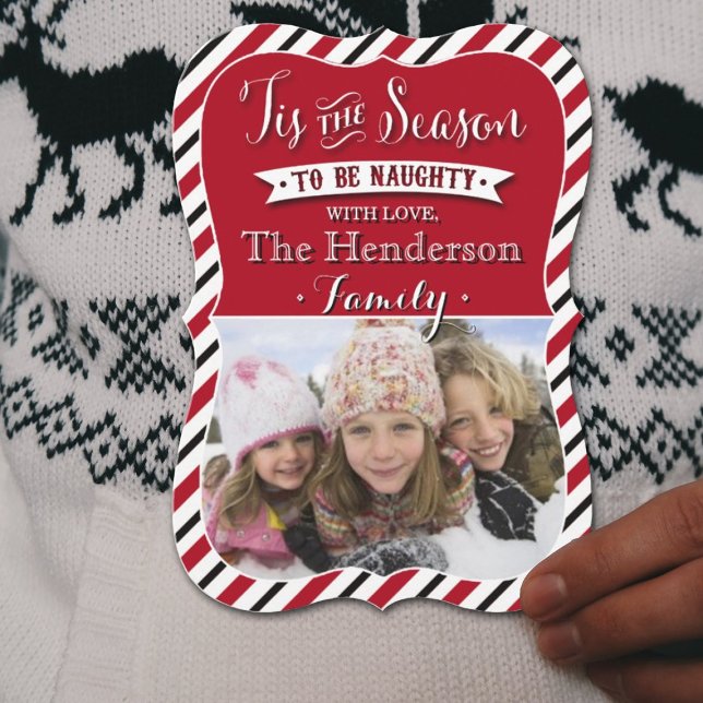 Cartes Pour Fêtes Annuelles C'Est La Saison D'Être Naughty | Vacances photos r (Créateur téléchargé)