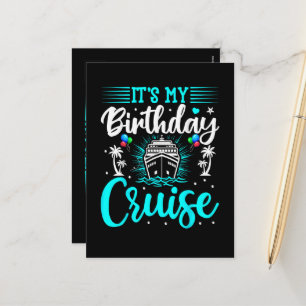 Cartes Pour Fêtes Annuelles C'est mon anniversaire de croisière - Anniversaire