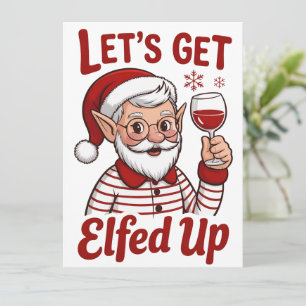 Cartes Pour Fêtes Annuelles C'est Noël, déjantons avec humour d'elfe et vin sa